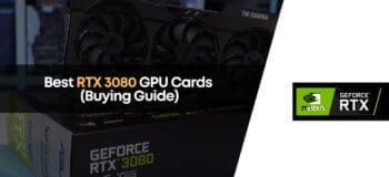 Best RTX 3080 Graphics Card