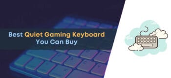 7 Best Quiet Gaming Keyboard 2024 (with Pros, Cons, and Comparison) 12 Best Quiet Gaming Keyboards
