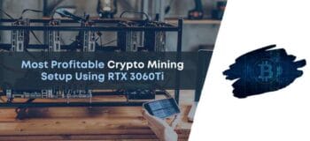 Most Profitable Crypto Mining Setup Using RTX 3060Ti in 2024 1 crypto mining