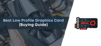 Best Low Profile Graphics Card